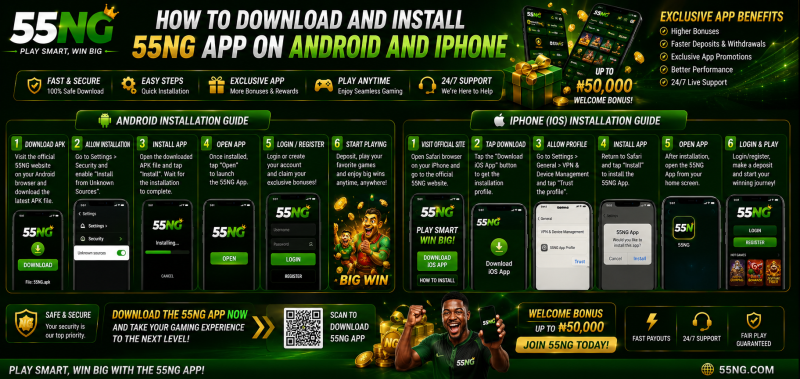 How to Download and Install 55NG App on Android and iPhone